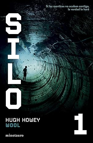 Silo. Primer libro de la trilogía.