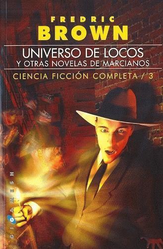 Universo de locos.
